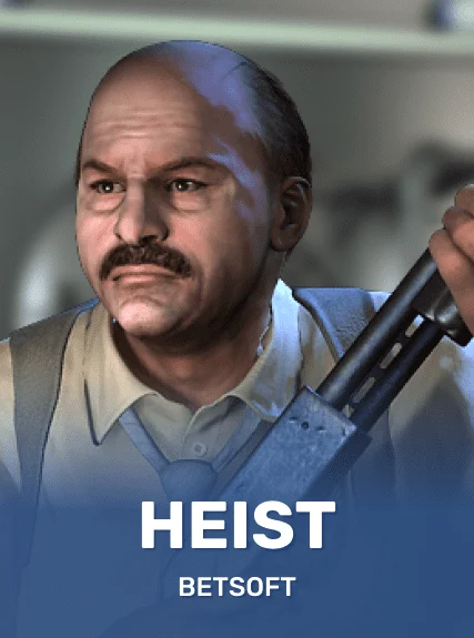 Heist